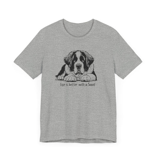 Saint Bernard Tee-"Life is Better with a Saint"