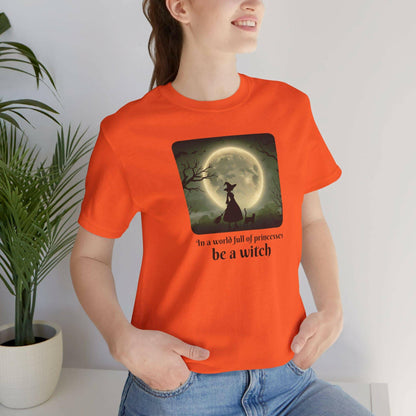 Be a Witch Halloween Unisex Jersey Short Sleeve Tee - Amesti Road